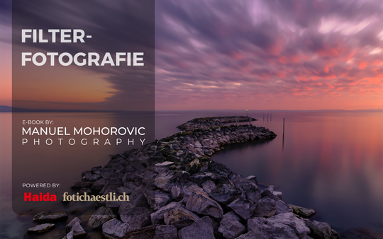 Filterfotografie für Landschaftsfotografen - E-Book