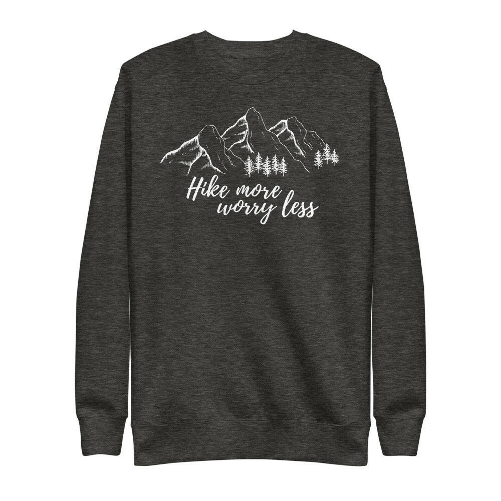 Hike More Worry Less - Fleece Pullover | manumo-photography.