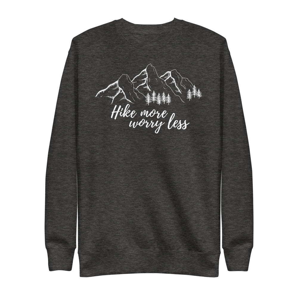 Hike More Worry Less - Fleece Pullover | manumo-photography.